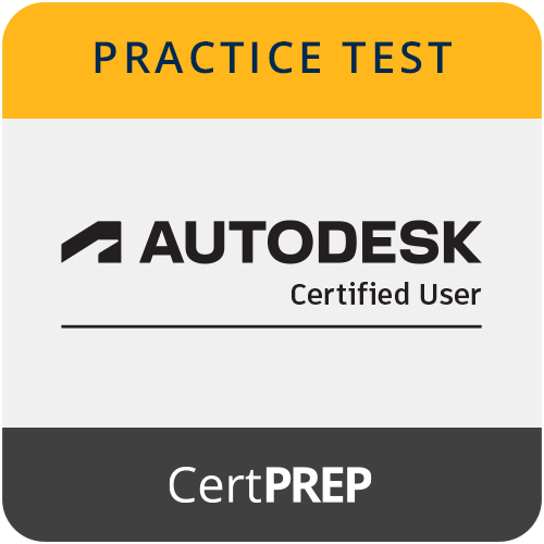 CertPREP Practice Tests for Autodesk Certified User – Full Suite