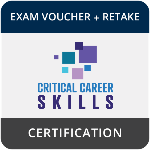 Critical Career Skills (CCS) Exam Voucher + Retake