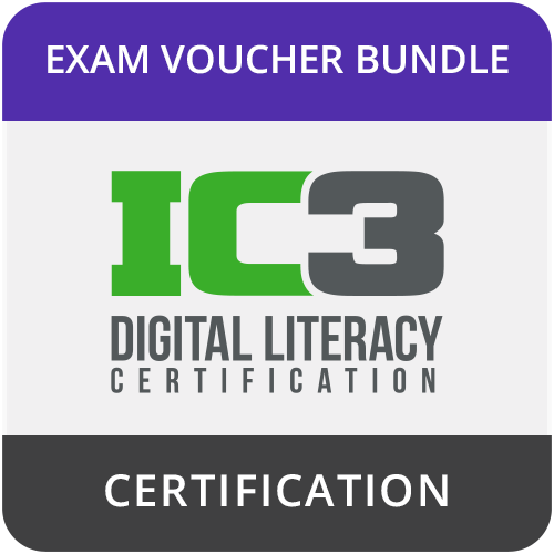 IC3 Digital Literacy – 3 Exam Vouchers with Retakes Bundle